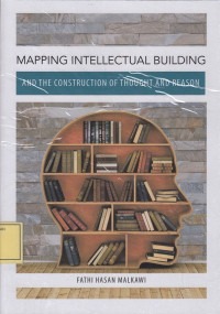 Mapping Intellectual Building and the Construction of Thought and Reason