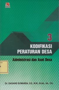 Kodifikasi Peraturan Desa 3: Administrasi dan Aset Desa