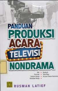 Panduan Produksi Acara Televisi Nondrama