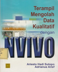 Terampil Mengolah Data Kualitatif dengan NVIVO