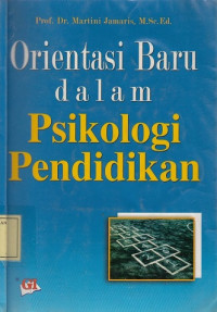 Orientasi Baru dalam Psikologi Pendidikan