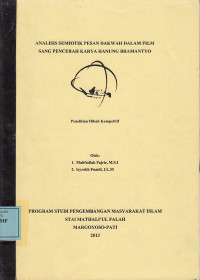 Analisis Semiotik Pesan Dakwah dalam Film Sang Pencerah Karya Hanung Bramantyo