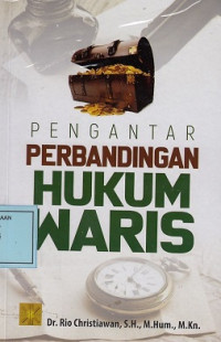 Pengantar Perbandingan Hukum Waris