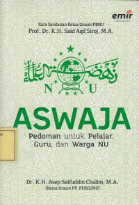 Aswaja: Pedoman untuk Pelajar, Guru dan Warga NU