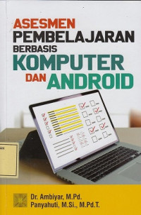 Asesmen Pembelajaran Berbasis Komputer dan Android