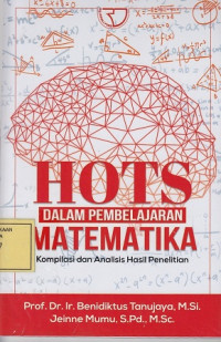 HOTS dalam Pembelajaran Matematika: Kompilasi dan Analisis Hasil Penelitian