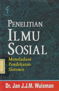 Penelitian Ilmu Sosial: Meneladani Pendekatan Sistematis