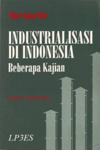 Industrialisasi di Indonesia bebera Kajian