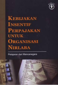 Kebijakan Insentif Perpajakan Untuk Organisasi Nirlaba