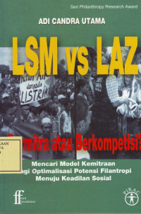 LSM Vs LAZ: Bermitra atau Berkompetisi?