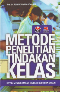 Metode Penelitian Tindakan Kelas