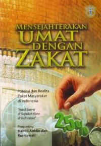 Mensejahterakan Umat Dengan Zakat