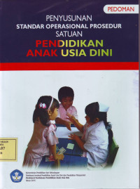 Penyusunan Standar Operasional Prosedur Satuan Pendidikan Anak Usia Dini