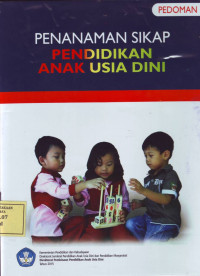 Penanaman Sikap Pendidikan Anak Usia Dini