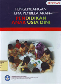 Pengembangan Tema Pembelajaran Pendidikan Anak Usia Dini