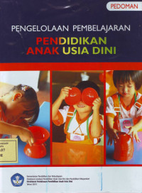 Pengelolaan Pembelajaran Pendidikan Anak Usia Dini