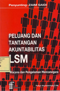 Peluang dan Tantangan Akuntabilitas LSM