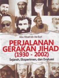 Perjalanan Gerakan Jihad (1930 - 2002)