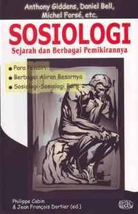 Sosiologi; Sejarah dan Berbagai Pemikirannya