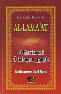 al-Lamma,at, Menikmati Hidangan Langit. Li an-Nashihah