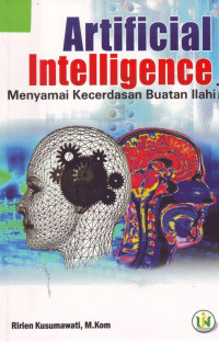 Artificial Intelligence; menyamai kecerdasan buatan ilahi?