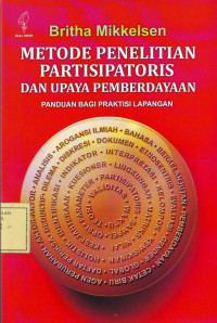 Metode Penelitian Partisipatoris dan Upaya Pemberdayaan