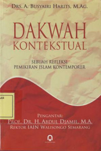 Dakwah Kontekstual: sebuah Refleksi Pemikiran Islam Kontemporer