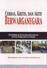 Cerdas, Kritis, dan Aktif Berwarganegara