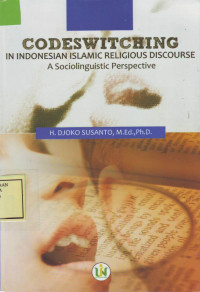 Codeswitching ini Indonesian Islamic Religious Discourse a sociolinguistic perspective