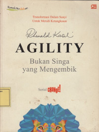 Agility: Bukan Singa yang Mengembik