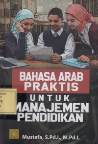 Bahasa Arab Praktis untuk Manajemen Pendidikan