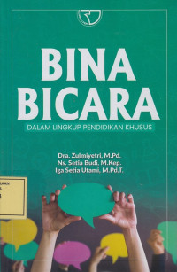 Bina Bicara dalam Lingkup Pendidikan Khusus