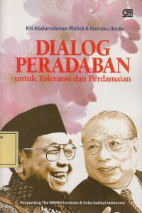 Dialog Peradaban untuk Toleransi dan Perdamaian