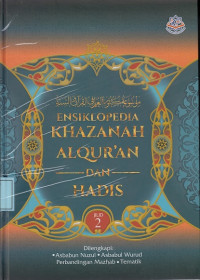 Ensiklopedia Khazanah Al Qur'an dan Hadis: Jilid 2
