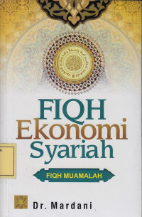 Fiqh Ekonomi Syariah: Fiqh Muamalah