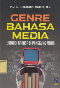 Genre Bahasa Media: Literasi Bahasa di Penggung Media