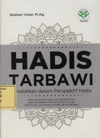 Hadis Tarbawi: Pendidikan dalam Perspektif Hadis