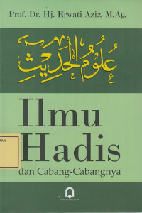 Ilmu Hadis dan Cabang-Cabangnya