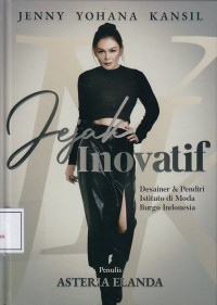 Jejak Inovaif: Desainer & Pendiri Instituto di Moda Burgo Indonesia