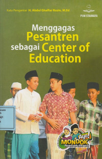 Menggagas Pesantren sebagai Center of Education