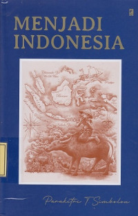 Menjadi Indonesia