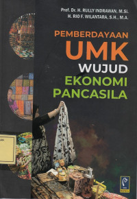 Pemberdayaan UMK Wujud Ekonomi Pancasila