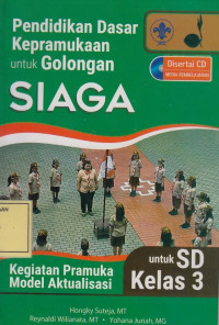 Pendidikan Dasar Kepramukaan untuk Golongan Siaga