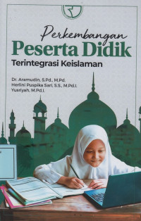 Perkembangan Peserta Didik Terintegrasi Keislaman