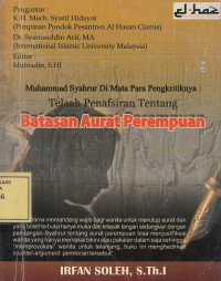 Telaah Penafsiran tentang Batasan Aurat Perempuan