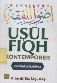 Ushul Fiqh Kontemporer: Kaidah dan Pemikiran