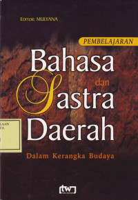 Pembelajaran Bahasa dan Sastra Daerah