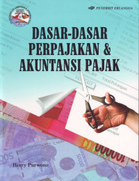 Dasar-Dasar Perpajakan & Akuntansi Pajak