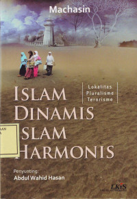 Islam Dinamis Islam Harmonis