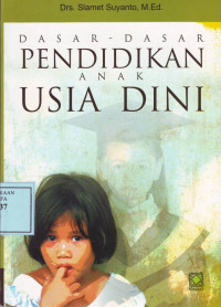 Dasar-dasar Pendidikan Anak Usia Dini